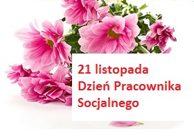 leżący bukiet różowych kwiatów, obok napis 21 listopada Dzień Pracownika Socjalnego