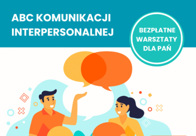 Zaproszenie na warsztaty „ABC komunikacji interpersonalnej”