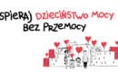 plakat Kampanii Dzieciństwo bez przemocy